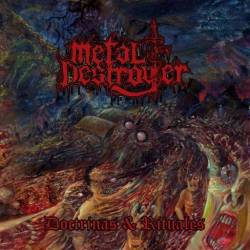 Metal Destroyer : Doctrinas & Rituales